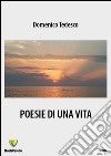 Poesie di una vita libro