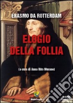 Elogio della follia libro