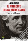 Il principe della Marsiliana libro