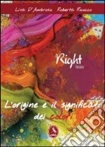 L'origine e il significato dei colori libro