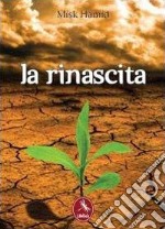 La rinascita libro