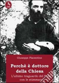 Perché è dottore della Chiesa libro
