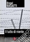 Il tutto di niente libro