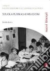 Scuola pubblica e religioni libro
