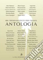 100 thousand poets for change. Antologia libro