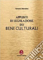 Appunti di legislazione dei beni culturali