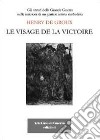 Henry De Groux. Le visage de la victoire libro