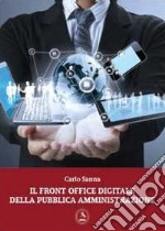 Il front office digitale della pubblica amministrazione libro