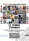 1914-2014. La guerra invisibile libro