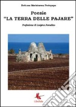 La terra delle Pajare libro