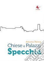 Chiese e palazzi di Specchia libro