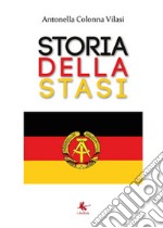 Storia della STASI libro