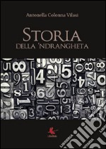 Storia della 'ndrangheta libro