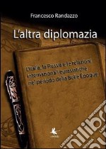 L'altra diplomazia libro