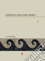 Scritti per Alessandro Corbino. Vol. 7 libro