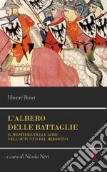 L'albero delle battaglie libro