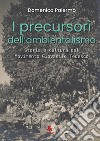 I precursori dell'ambientalismo. Storia e cultura del Movimento Giovanile Tedesco libro