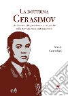 La dottrina Gerasimov e la filosofia della guerra non convenzionale nella strategia russa contemporanea libro