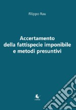 Accertamento della fattispecie imponibile e metodi presuntivi libro