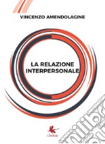 La relazione interpersonale libro