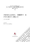 La nuova amministrazione italiana. Vol. 8: Federalismi, diritti e poteri pubblici. libro