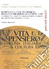 Società civile e società religiosa dalla Grande Guerra alla Costituente. Il contributo al dibattito culturale, politico e giuridico della rivista «vita e pensiero» (1914-1948) libro