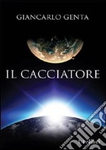 Il cacciatore libro