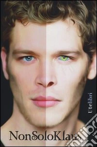 Non solo Klaus libro