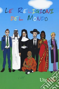 Le religioni del mondo
