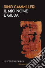 Il mio nome è Giuda libro