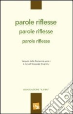 Parole riflesse libro