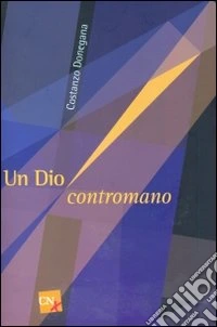 Un Dio contromano