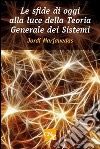 Le sfide di oggi alla luce della teoria generale dei sistemi libro di Marjanedas Jordi
