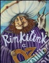 Rinkitink a Oz. Ediz. illustrata libro di Baum L. Frank Calderale S. (cur.)