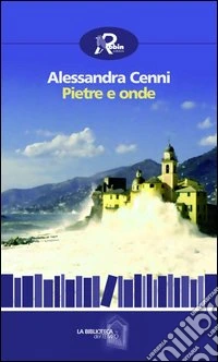 Pietre e onde libro