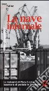 La nave infernale. Le indagini di Mary Lester, ispettore di polizia in Bretagna. Vol. 12 libro