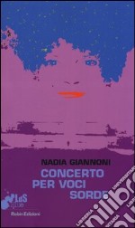 Concerto per voci sorde