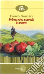 Prima che scenda la notte libro