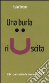 Una burla riuscita libro