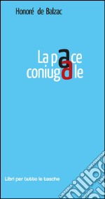 La pace coniugale libro