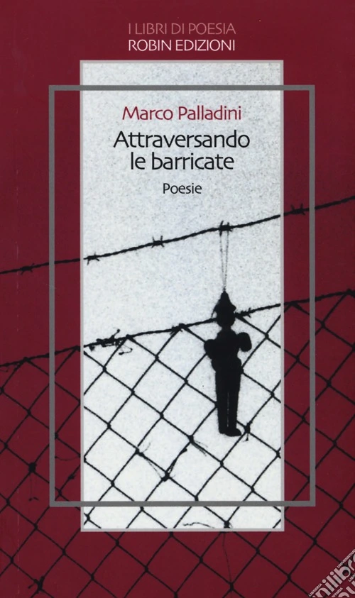 Attraversando le barricate