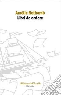 Libri da ardere libro