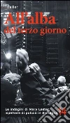 All'alba del terzo giorno. Le indagini di Mary Lester, ispettore di polizia in Bretagna. Vol. 14 libro