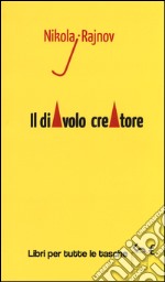 Il diavolo creatore libro