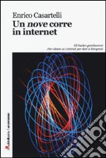 Un «nove» corre in internet libro