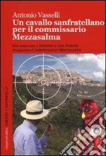 Un Cavallo sanfratellano per il commissario Mezzasalma libro