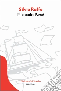 Mio padre Renè