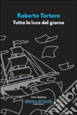 Tutta la luce del giorno libro