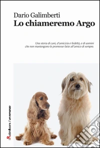 Lo chiameremo Argo