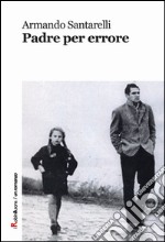 Padre per errore libro